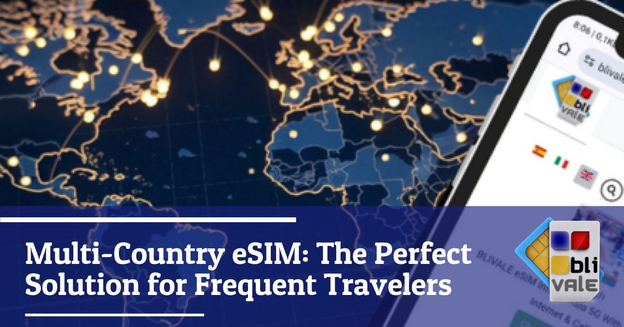 blivale_image_en_Multi Country eSIM_643x337 Blog - Results from #160